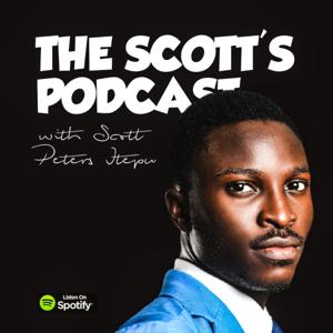 The Scott's Podcast