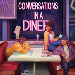 Conversations In A Diner