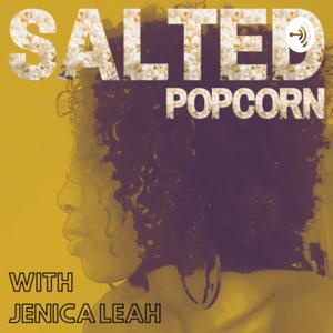 Salted Popcorn with Jenica Leah