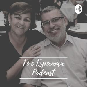 Fé e Esperança Podcast