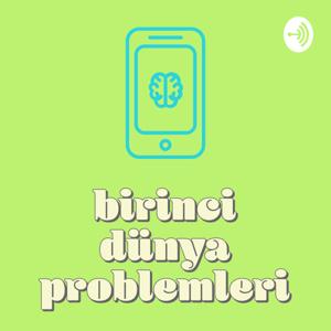 Birinci Dünya Problemleri