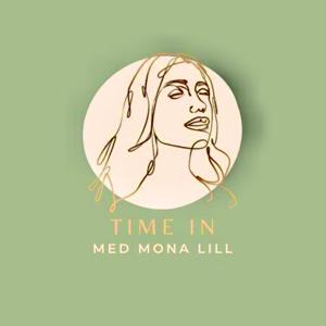 Time In med Mona Lill