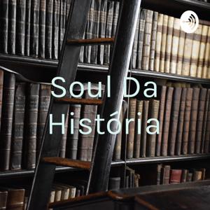 Soul Da História