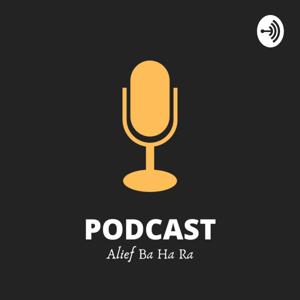 Podcast Alief Ba Ha Ra