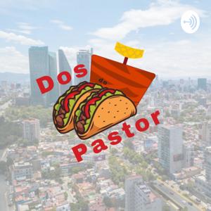 Dos de Pastor