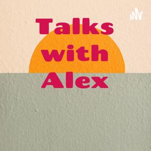 Talks with Alex🎈