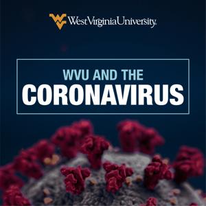 WVU and the Coronavirus