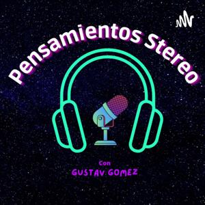 Pensamientos Stereo