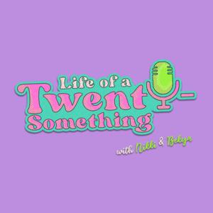 Life of a Twenty-Something