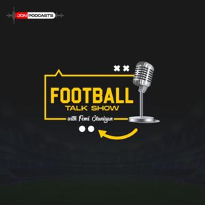 Football Talk Show with Femi Olaniyan