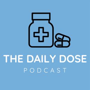 The Daily Dose Podcast