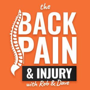 The Back Pain Podcast by Rob Beaven & Dave Elliott