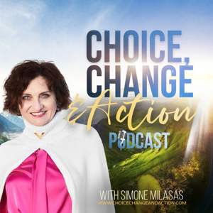 The Choice, Change & Action Podcast