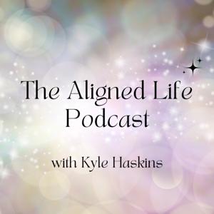 The Aligned Life Podcast