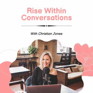 Rise Within Conversations