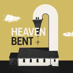 Heaven Bent by Tara Jean Stevens