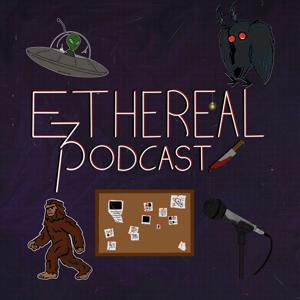 Ethereal Podcast