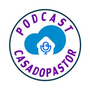 PODCAST CASA DO PASTOR