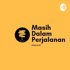 Masih Dalam Perjalanan