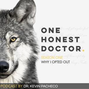 One Honest Doctor