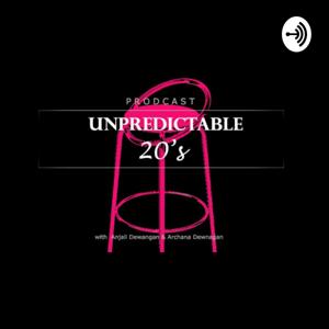 Unpredictable 20's (Hindi)