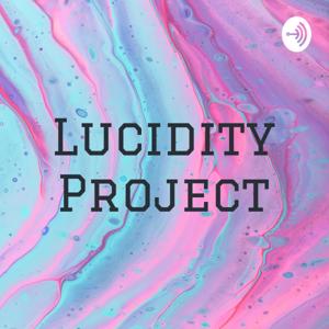 Lucidity Project (audio articles)