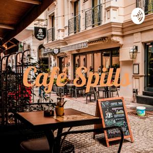 Café Spills