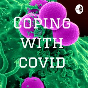 Coping with covid