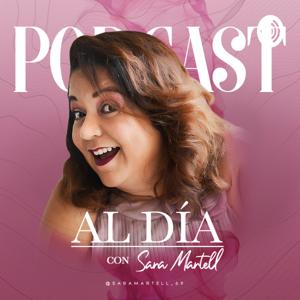 Al día con Sara Martell