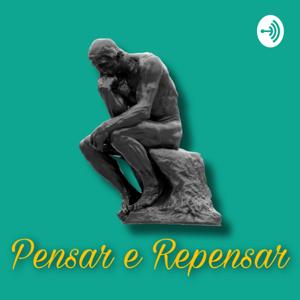 Pensar e Repensar