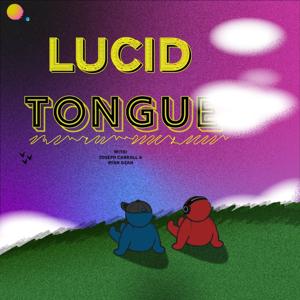 Lucid Tongue