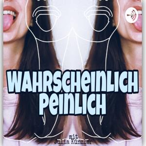 Wahrscheinlich Peinlich