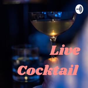 Live Cocktail