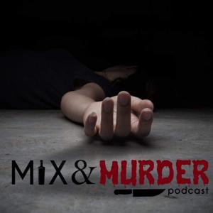 Mix & Murder