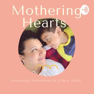 Mothering Hearts