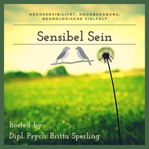 Sensibel Sein by Dipl. Psych. Britta Sperling