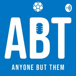 Anyone But Them Podcast