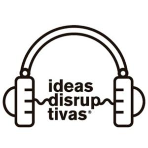 Ideas Disruptivas