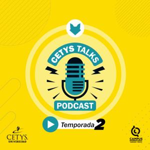 CETYS Talks Podcast Ensenada