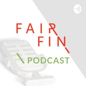 FairFin Podcast