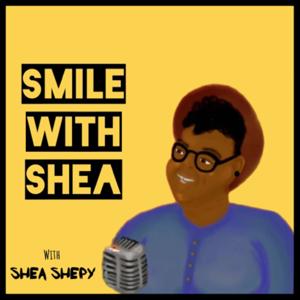 Smile With Shea