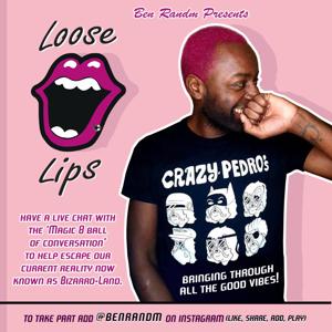 Loose Lips