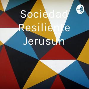 La Resiliencia De Jerussun