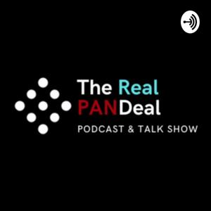 The RealPanDeal Show