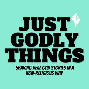 Just Godly Things