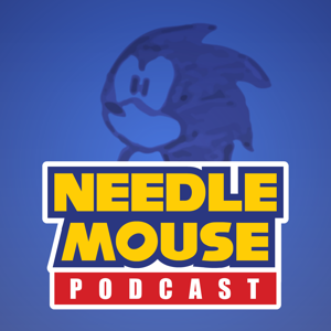 NeedleMouse Podcast