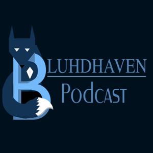 The Bluhdhaven Podcast