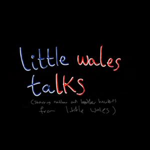 Little Wales Talks