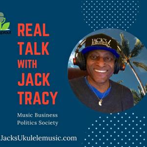 Real Talk with Jack Tracy