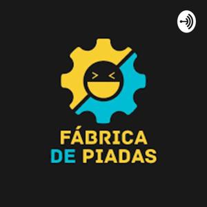 Fábrica de Piadas - Papo Comédia